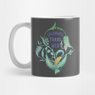 Celebrate Trans Men Mug